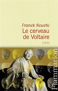 Le cerveau de Voltaire