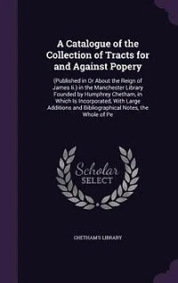 A Catalogue of the Collection Tracts for and Against Popery