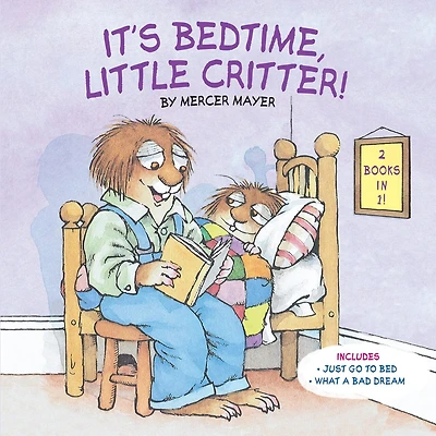 It's Bedtime, Little Critter! (Little Critter)