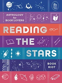 Reading The Stars: Astrology For Book Lovers