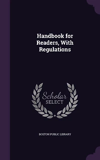 Handbook for Readers, With Regulations
