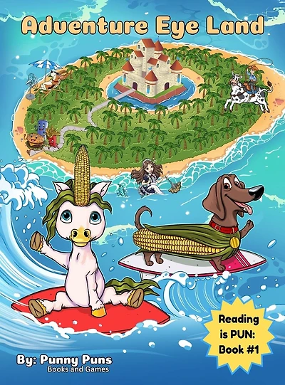 Adventure Eye Land: Reading is PUN: Book #1