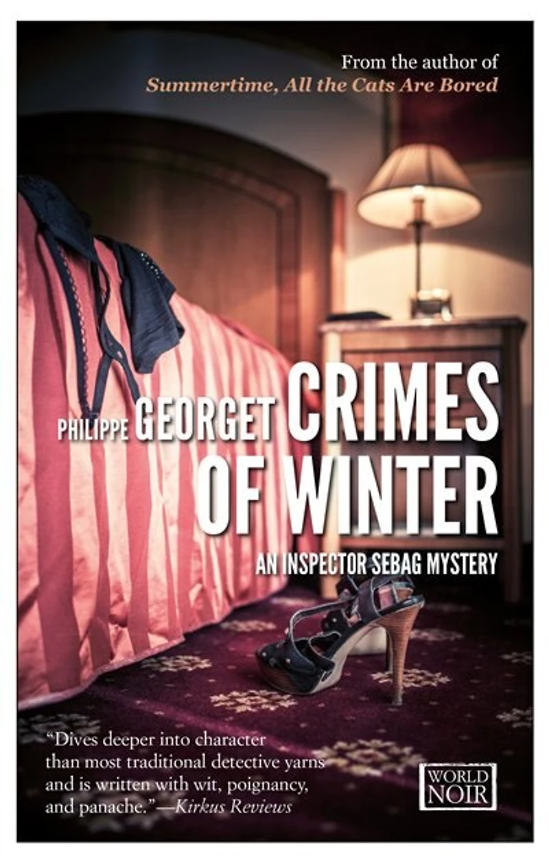 Crimes Of Winter: An Inspector Sebag Mystery