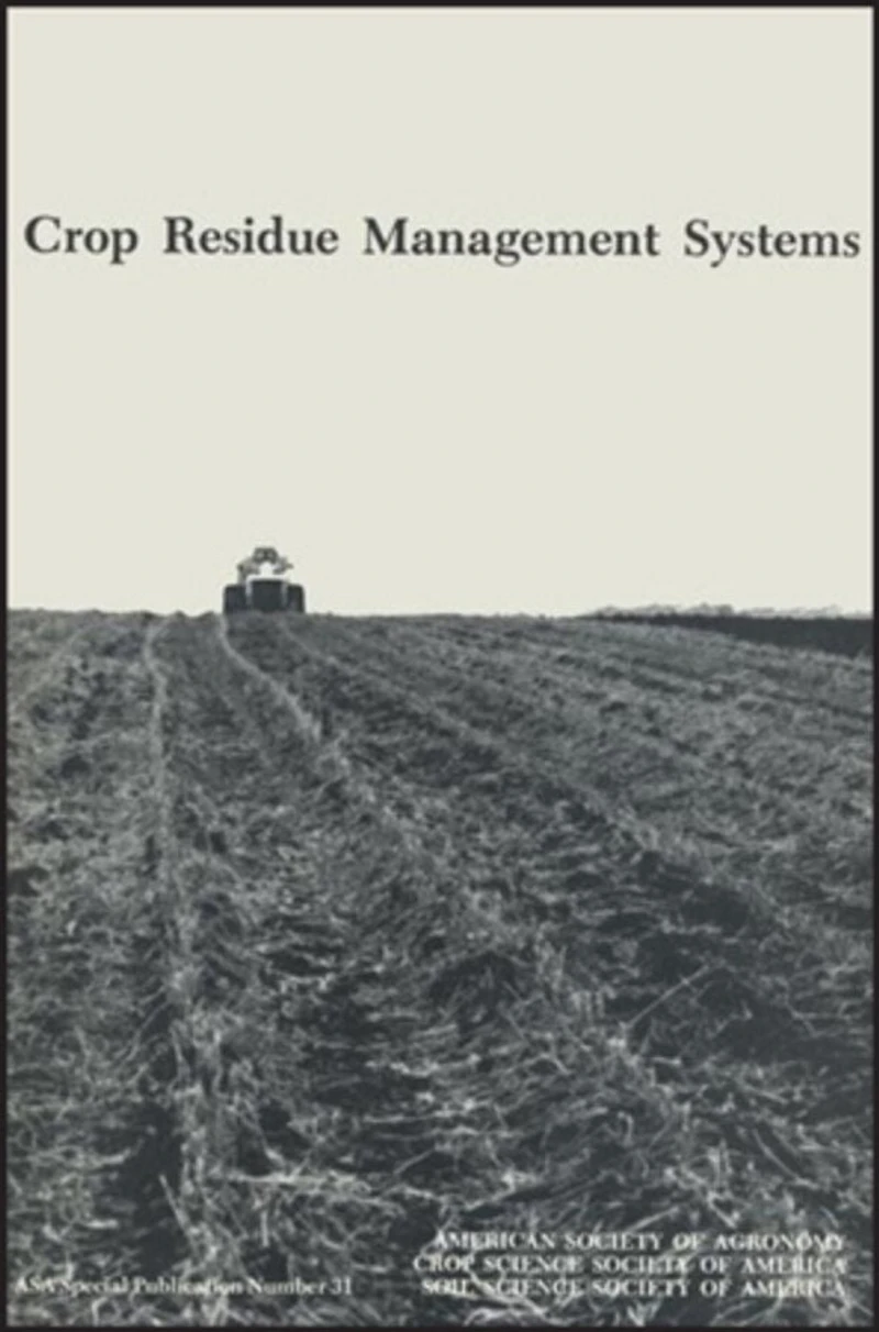 Crop Residue Management Systems