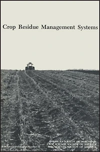 Crop Residue Management Systems