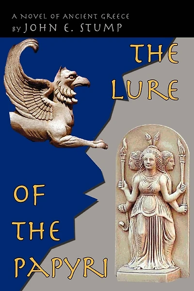The Lure of the Papyri: A Novel of Ancient Greece
