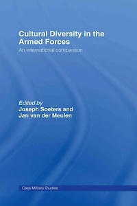 Cultural Diversity the Armed Forces: An International Comparison