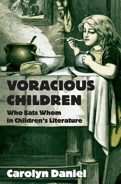 Voracious Children: Who Eats Whom Children's Literature