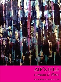 Zip's File: A Romance Of Silence