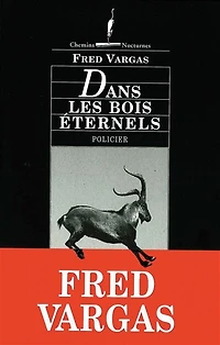 Dans les bois éternels