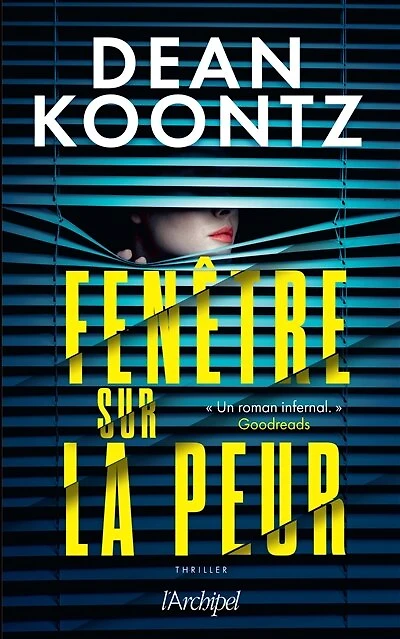 Fenêtre sur la peur: thriller