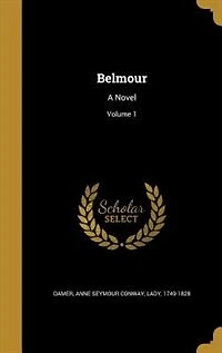 Belmour: A Novel; Volume 1