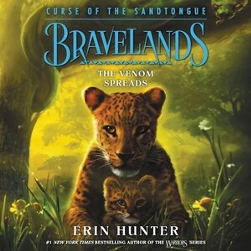 Bravelands: Curse of The Sandtongue #2: Venom Spreads