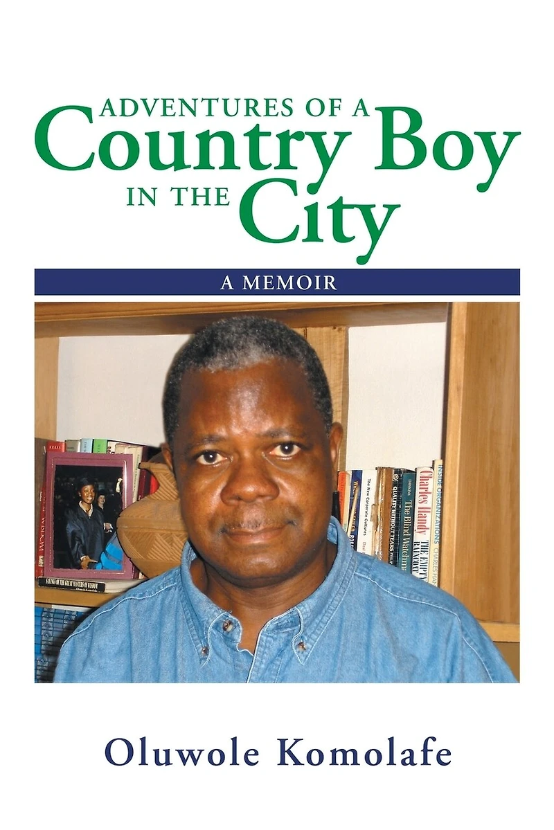 Adventures of A Country Boy the City: Memoir