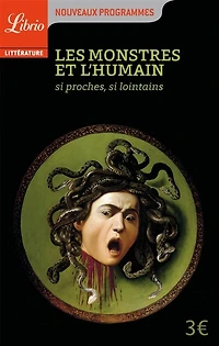 Les monstres et l'humain: si proches, lointains