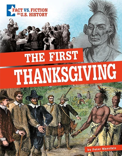 The First Thanksgiving: Separating Fact From Fiction