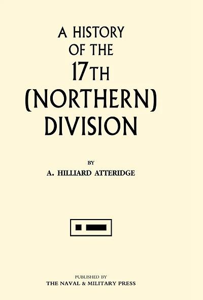 History Of The 17th (northern) Division