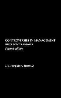 Controversies Management: Issues, Debates, Answers