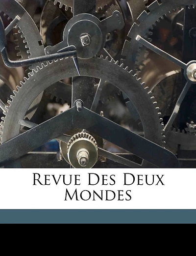 Revue Des Deux Mondes