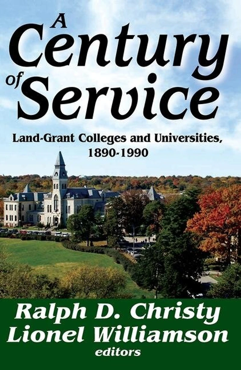 A Century of Service: Land-Grant Colleges and Universities, 1890-1990
