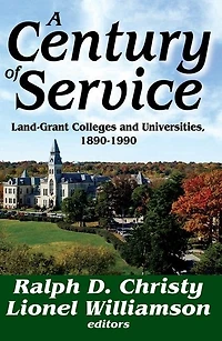 A Century of Service: Land-Grant Colleges and Universities, 1890-1990