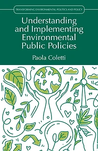 Understanding and Implementing Environmental Public Policies
