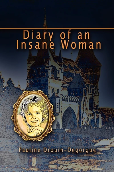 Diary Of An Insane Woman