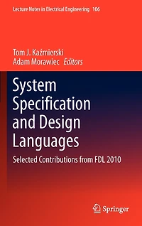 System Specification and Design Languages: Selected Contributions from FDL 2010