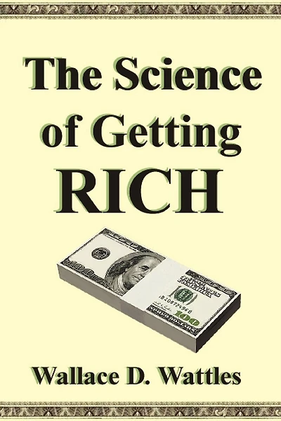 The Science Of Getting Rich