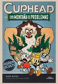 Una montaña de problemas / Cuphead a Mountain of Trouble