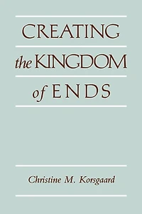Creating the Kingdom of Ends