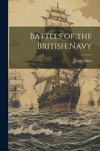Battles of the British Navy