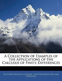 A Collection of Examples the Applications Calculus Finite Differences