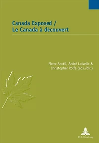 Canada Exposed / Le Canada à découvert