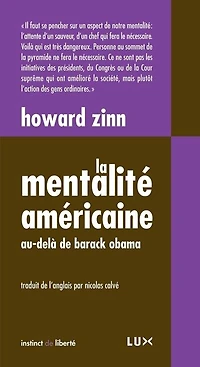 La mentalité américaine: Au-delà de Barack Obama