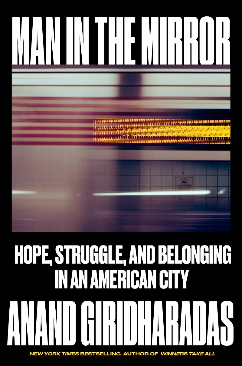 Man the Mirror: Hope, Struggle, and Belonging an American City