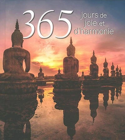 365 jours de joie et d'harmonie