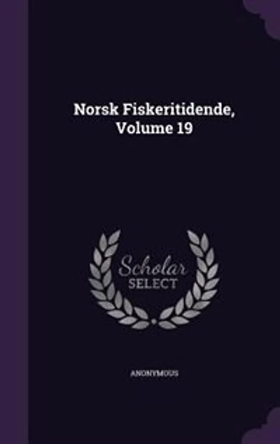 Norsk Fiskeritidende, Volume 19