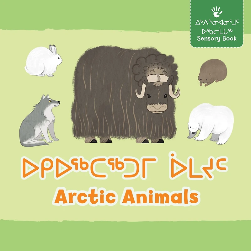 Arctic Animals: Bilingual Inuktitut And English Edition