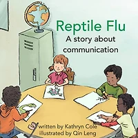 Reptile Flu: A story about communication