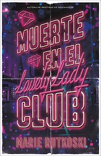 Muerte En El Lovely Lady Club