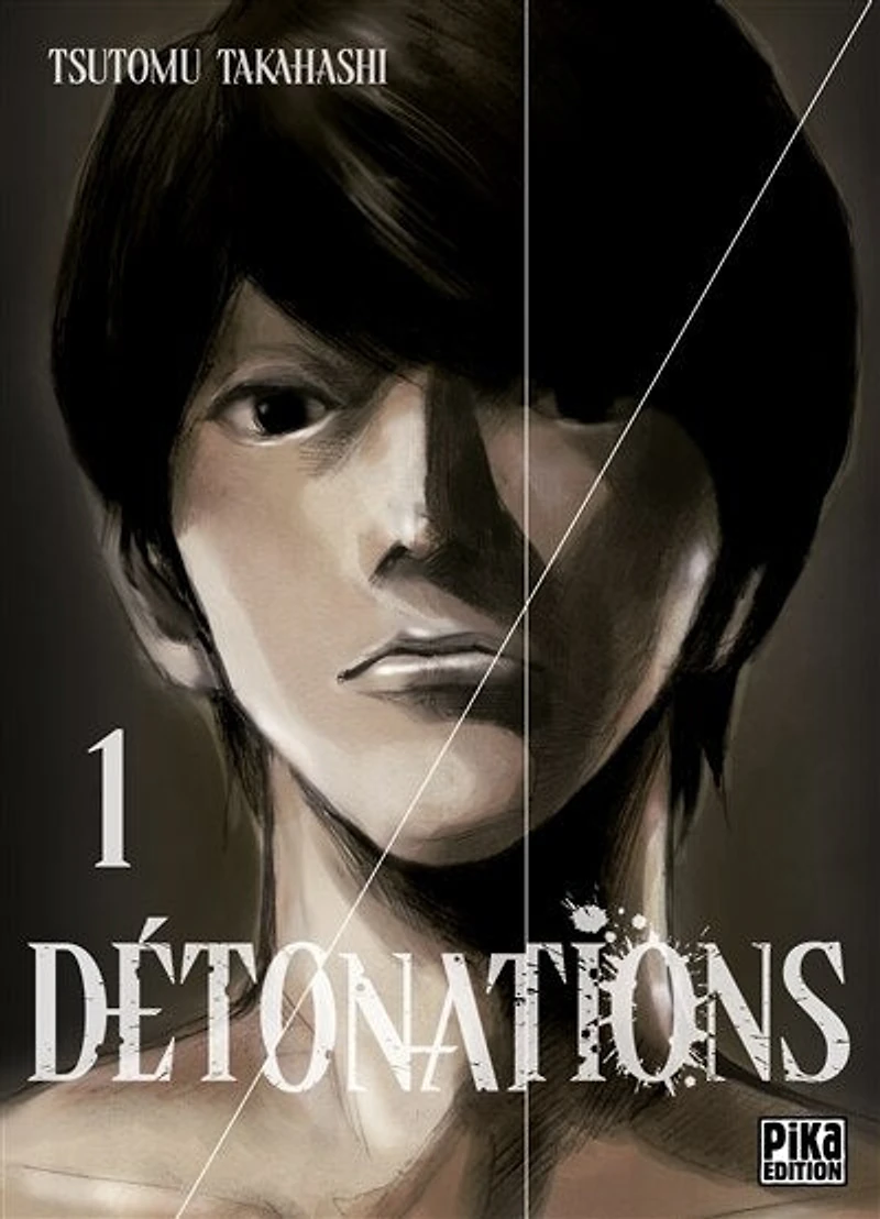 Détonations Vol. 1