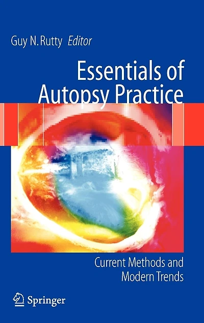 Essentials of Autopsy Practice: Advances, Updates and Emerging Technologies