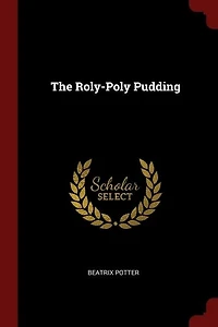 The Roly-Poly Pudding