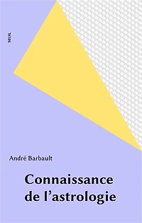 Connaissance de l'astrologie