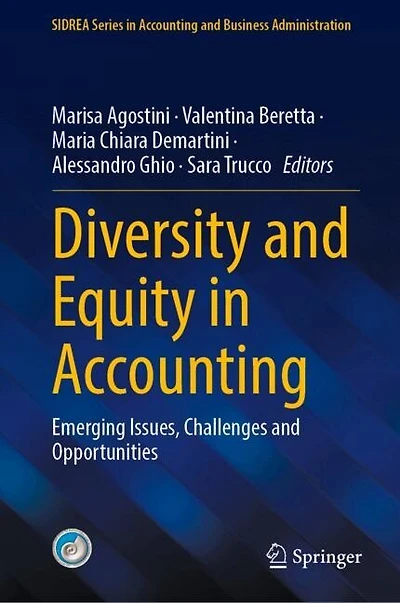Diversity and Equity Accounting: Emerging Issues, Challenges Opportunities