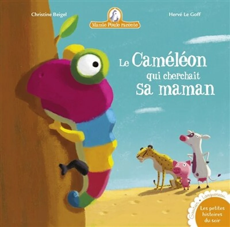 Le caméléon qui cherchait sa maman