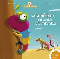Le caméléon qui cherchait sa maman