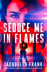 Seduce Me Flames
