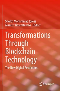 Transformations Through Blockchain Technology: The New Digital Revolution
